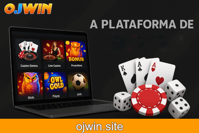 Plataforma online Cassino OJWIN com bônus exclusivos